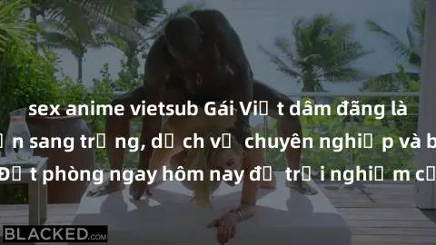 sex anime vietsub Gái Việt dâm đãng làm tình tại khách sạn sang trọng, dịch vụ chuyên nghiệp và bí mật. Đặt phòng ngay hôm nay để trải nghiệm cảm giác mới lạ và không quên.