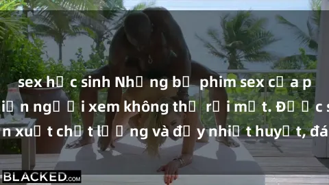 sex học sinh Những bộ phim sex của phụ nữ lớn tuổi khiến người xem không thể rời mắt. Được sản xuất chất lượng và đầy nhiệt huyết, đáng xem và trải nghiệm.