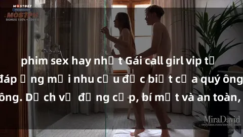 phim sex hay nhất Gái call girl vip tư vấn chuyên nghiệp, đáp ứng mọi nhu cầu đặc biệt của quý ông. Dịch vụ đẳng cấp, bí mật và an toàn, hãy tìm hiểu ngay!