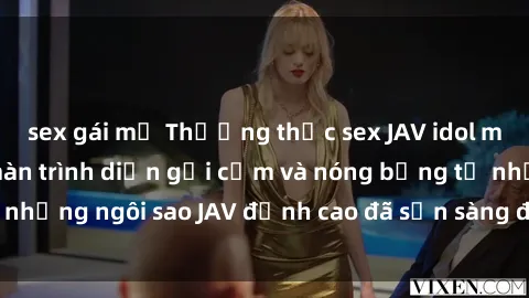 sex gái mỹ Thưởng thức sex JAV idol miễn phí: Những màn trình diễn gợi cảm và nóng bỏng từ những ngôi sao JAV đỉnh cao đã sẵn sàng để bạn khám phá.