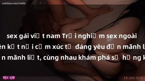 sex gái việt nam Trải nghiệm sex ngoài trời: Khi thiên nhiên kết nối cảm xúc từ đáng yêu đến mãnh liệt, cùng nhau khám phá sự hứng khởi và thú vị.