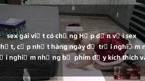 sex gái việt có chồng Hấp dẫn với sex hentai vietsub mới nhất, cập nhật hàng ngày để trải nghiệm những bộ phim đầy kích thích và hấp dẫn.